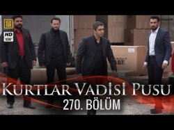 Kurtlar Vadisi Pusu 270-серия | 270-Bolum